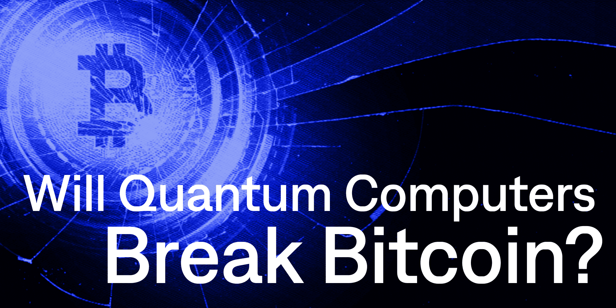 Will Quantum Computers Break Bitcoin? cover