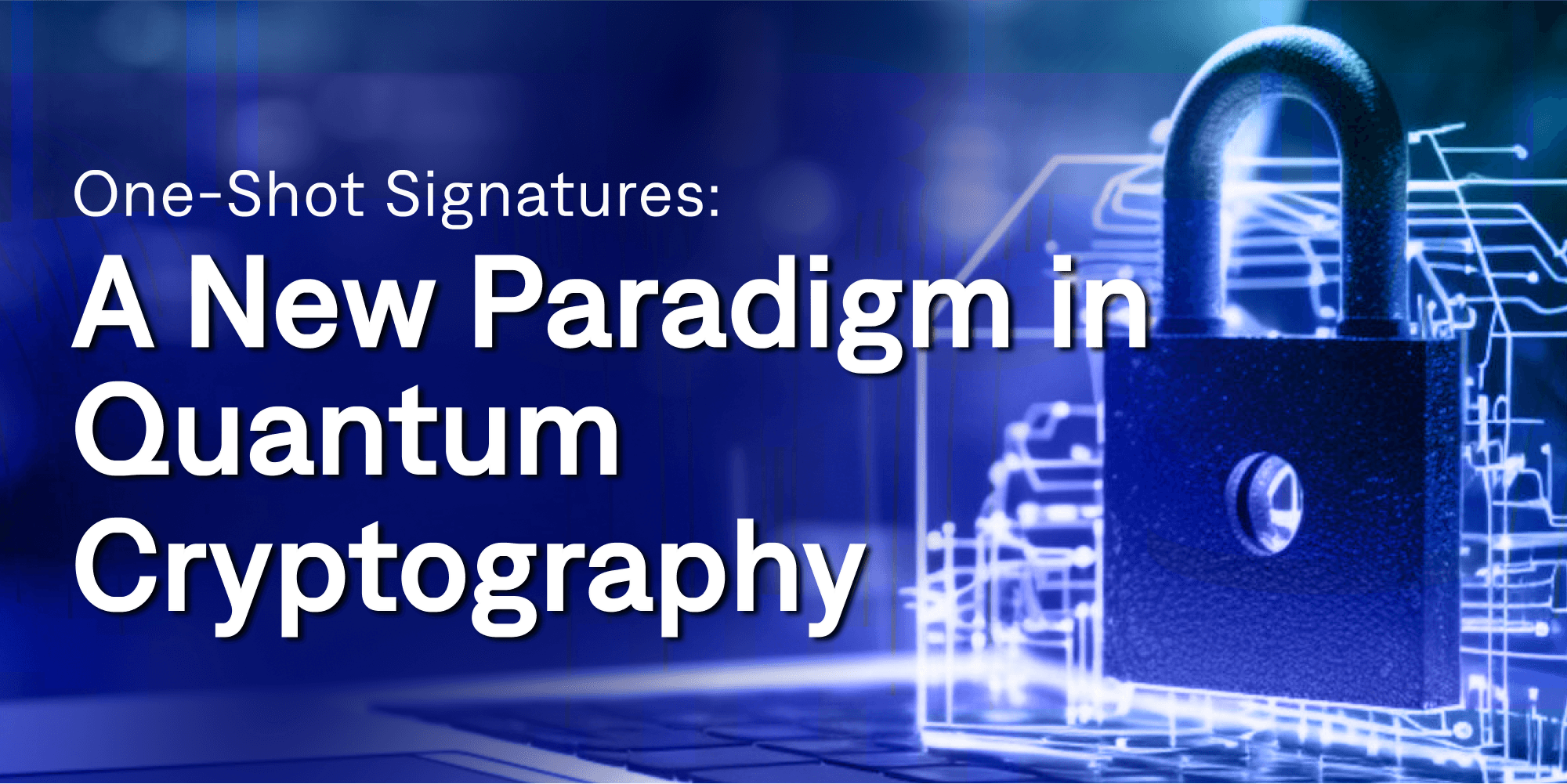 One-Shot Signatures: A New Paradigm in Quantum Cryptography
